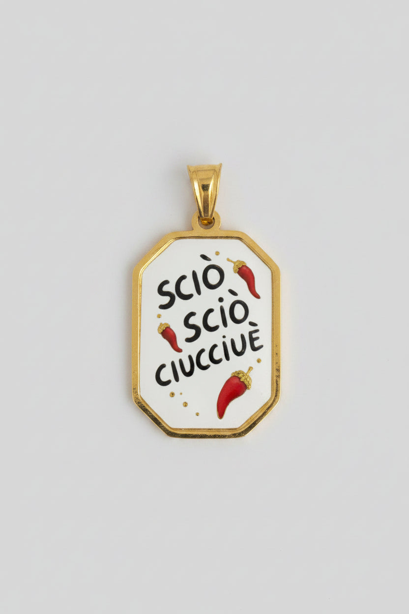 Ciondolo Scio’Scio’ Ciucciue’