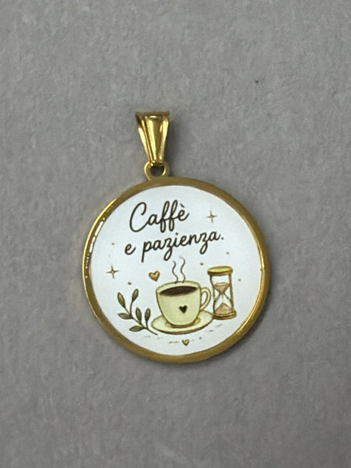 Ciondolo “Caffè e pazienza “